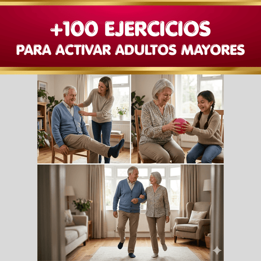 +100 Ejercicios para Activar Adultos Mayores